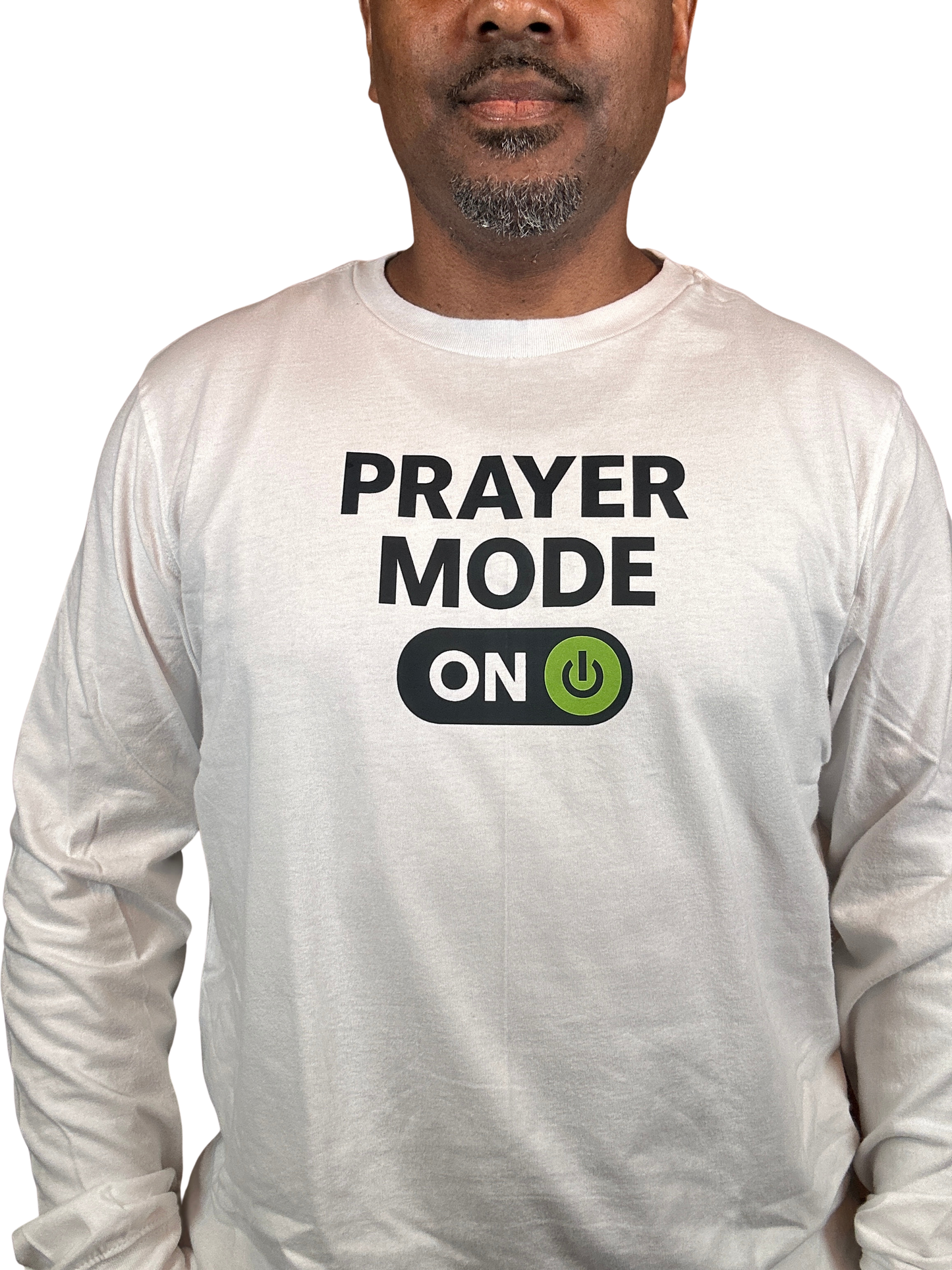Faith Mode On Long Sleeve T-Shirt